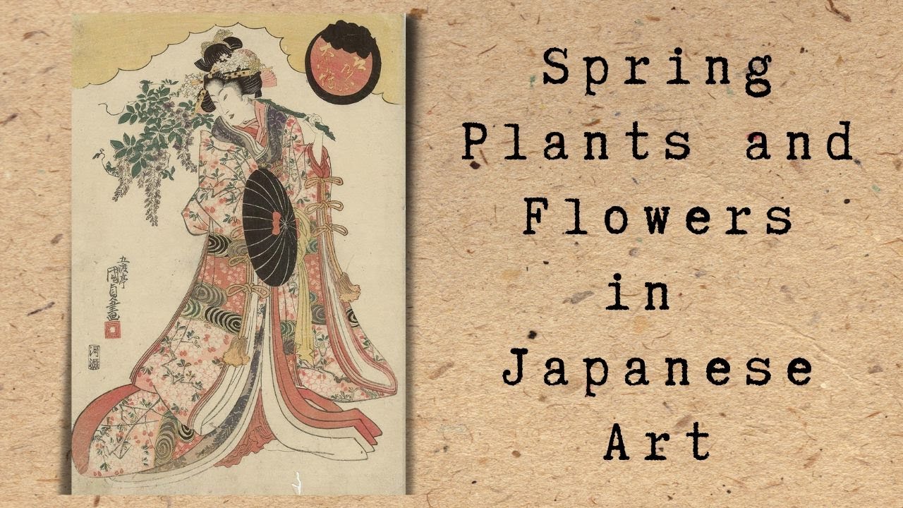 Spring Plants in Japanese Art: Beauty, Impermanence and Longing