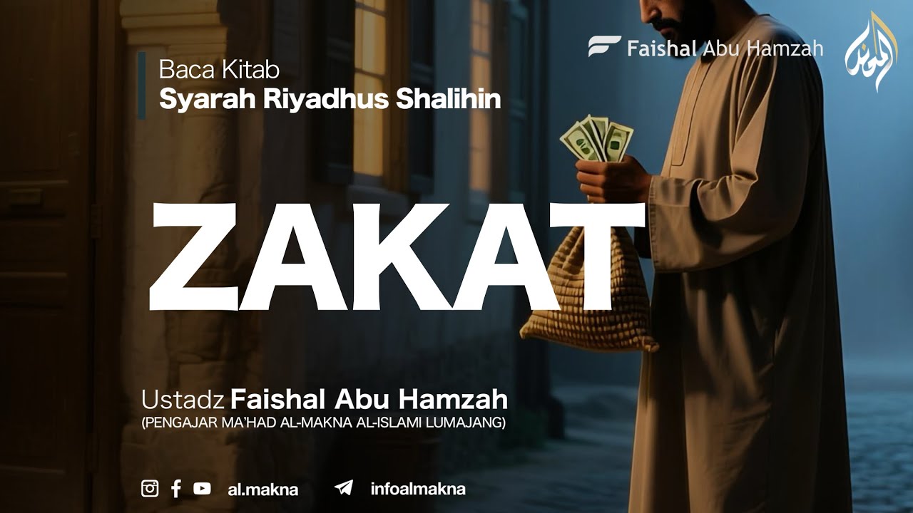Zakat | Syarh Riyadus Sholihin Ta'liq Syaikh Ibnu Utsaimin