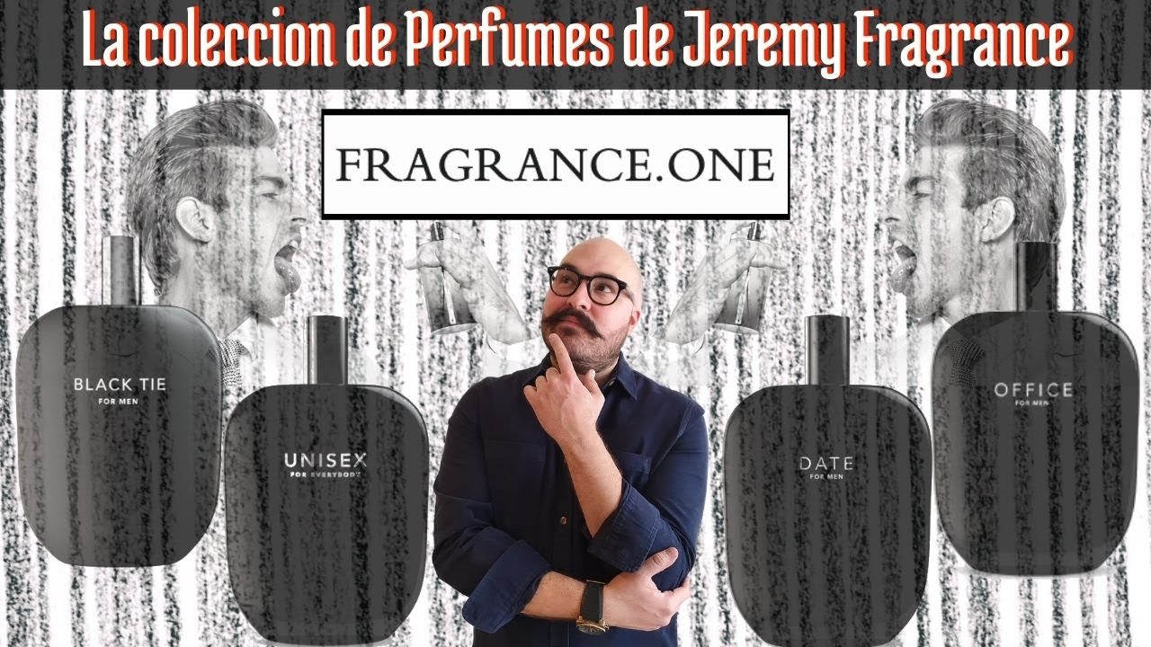 |Mi Impresión sobre Fragrance One; Los Perfumes de Jeremy Fragrance| My Scent Journey