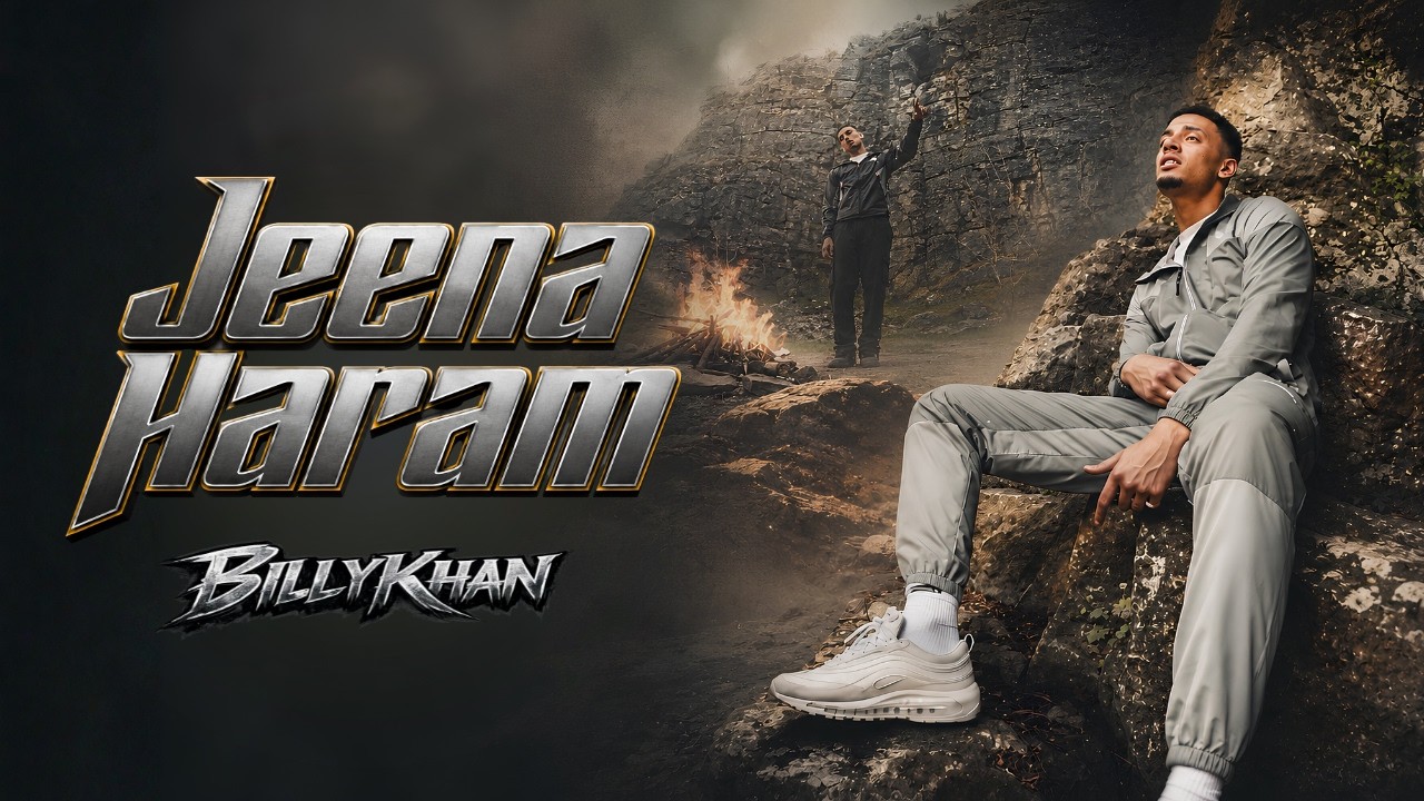 Jeena Haram - Billy Khan [Music Video] | Revere Raw