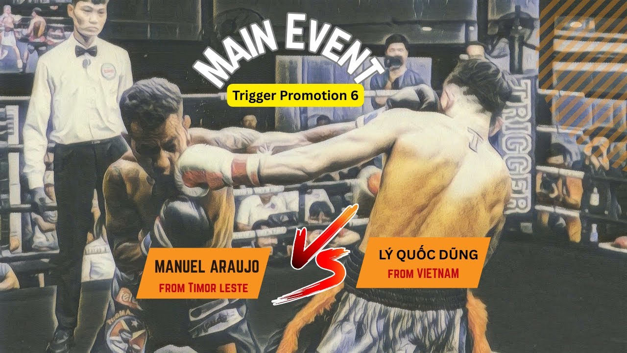 Trận tâm điểm: Lý Quốc Dũng hạ đẹp đối thủ Timor Leste | Trigger Promotion 6