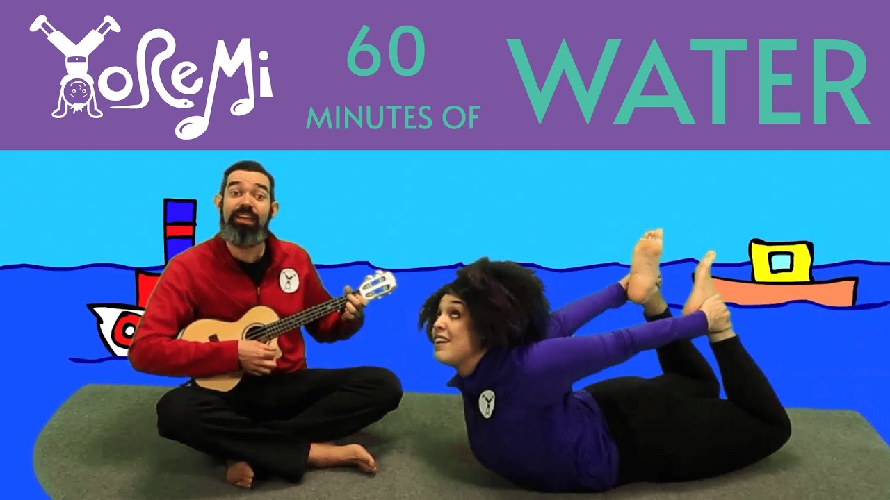 60 Minutes of Water | Kids Yoga, Music and Mindfulness with Yo Re Mi