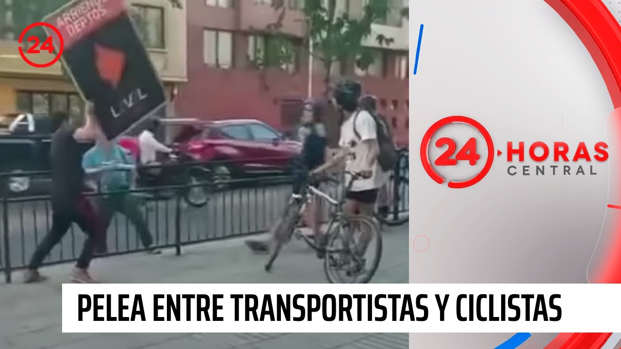 Violenta pelea callejera protagonizada por ciclistas y transportistas | 24 Horas TVN Chile