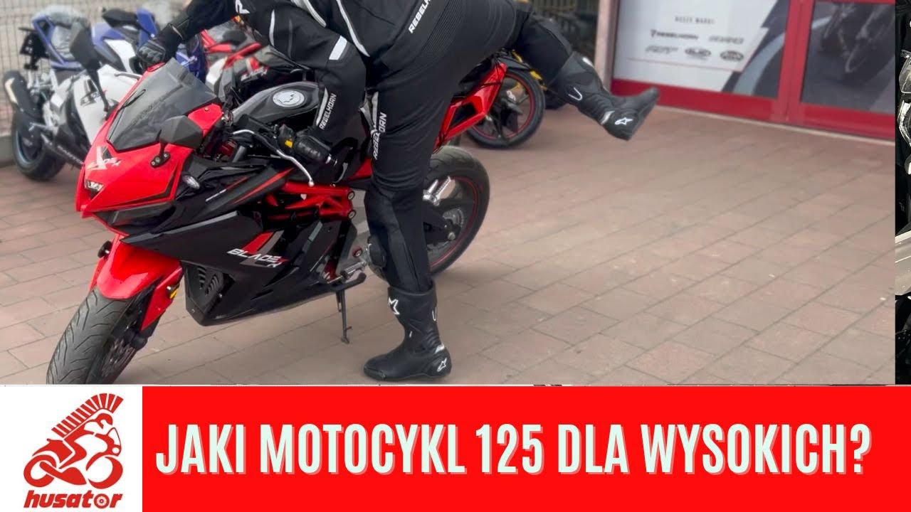 Jaki motocykl 125 dla wysokich?? Barton Blade R przy wzroście 190 cm!?!?