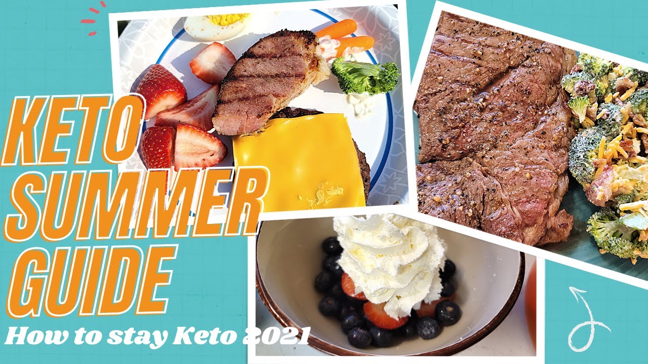 Keto Summer Guide! // How to stay Keto Summer 2021! Easy keto recipes for Cookouts.