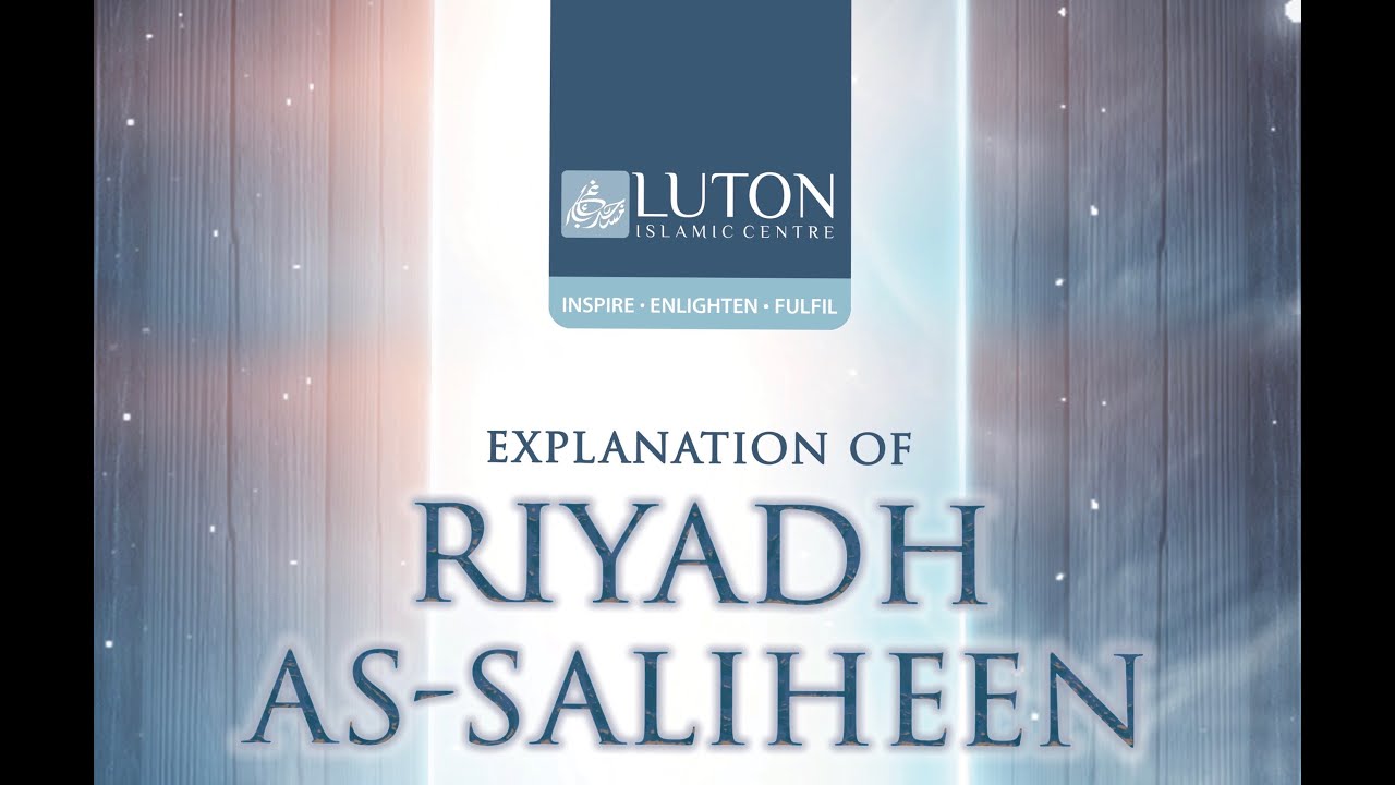 Riyadh-us-Saliheen - Lesson  194 - Sheikh Abu Suhaib - Mon 02 Feb 2026.