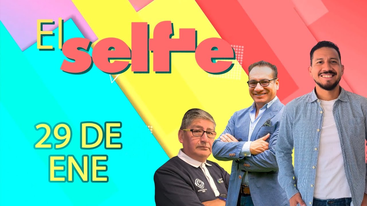 EL SELFIE 29/01/2026