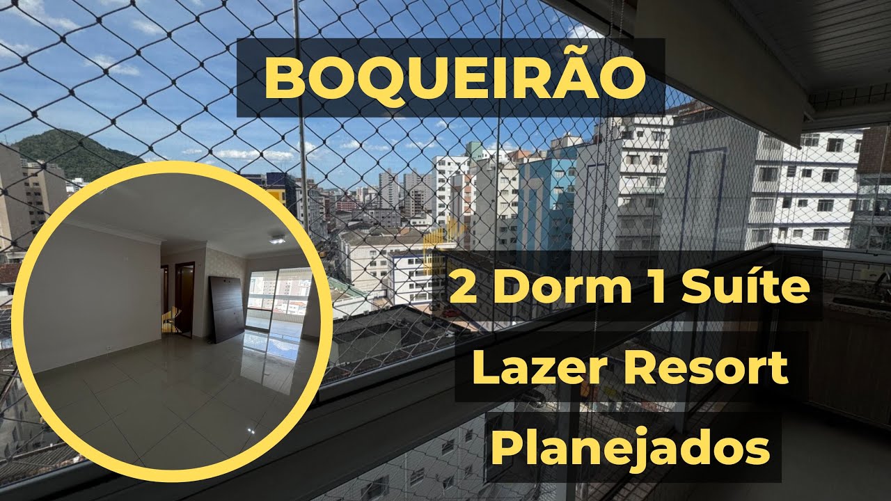 #4 APARTAMENTO NO BOQUEIRÃO 2 DORM 1 SUÍTE - LAZER DE RESORT - 200 METROS DA PRAIA