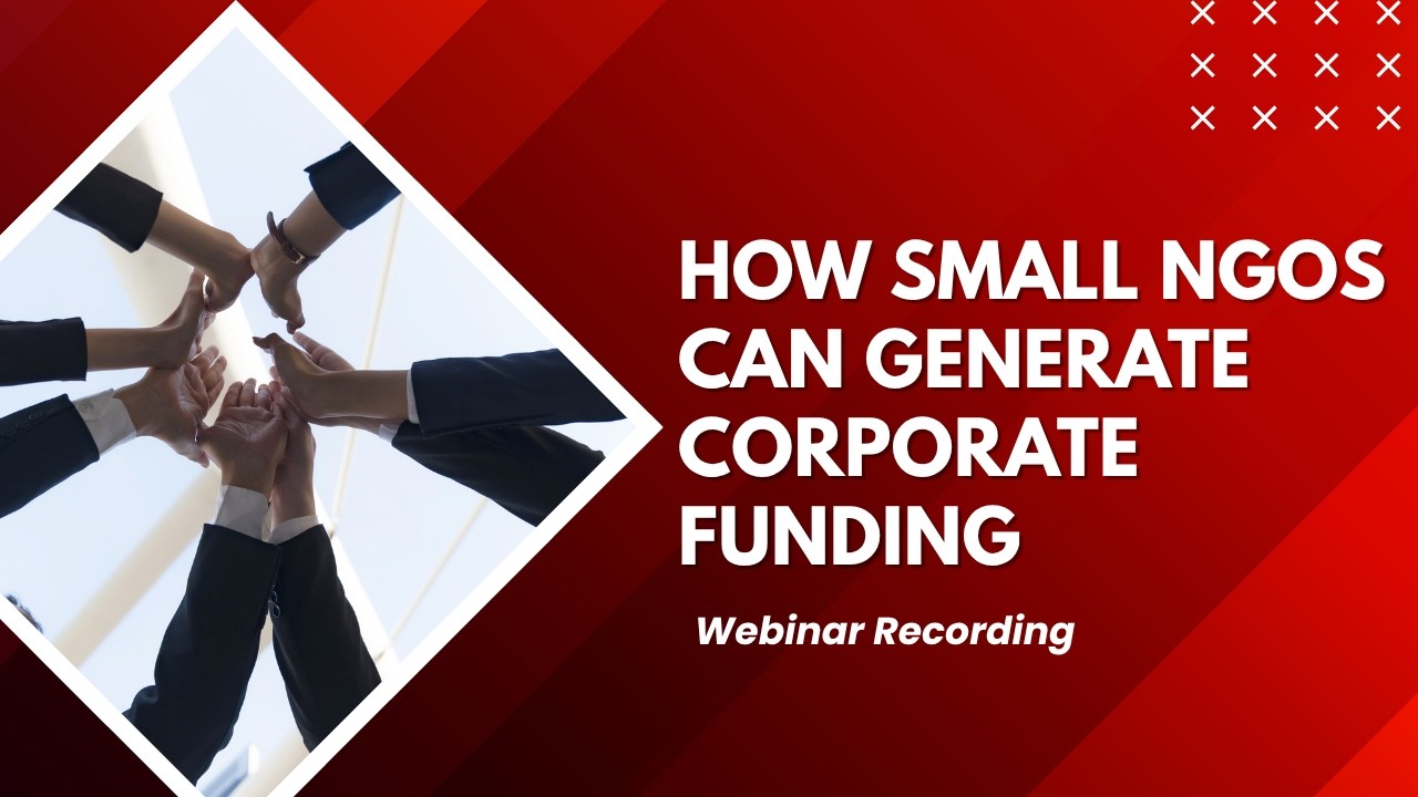 How Small NGOs Can Get Corporate Funding & CSR Support