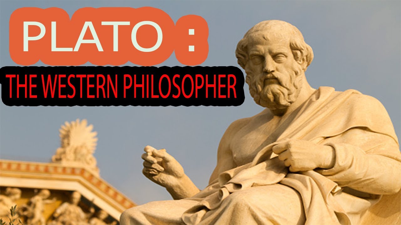 PLATO: The thinker. THE PHILOSOPHER I WESTERN PHILOSOPHER  I