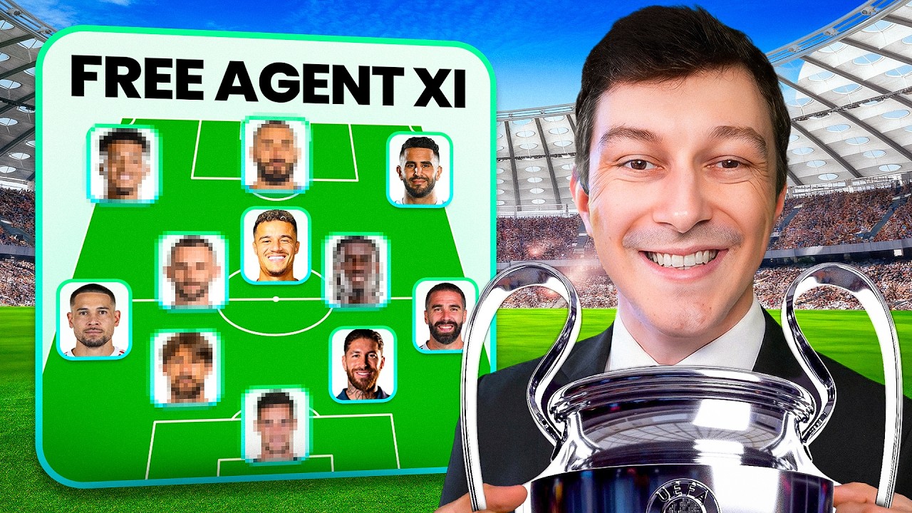 Can a Team of Free Agents win the Champions League?