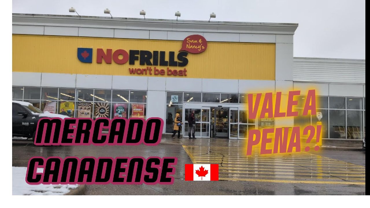 Preços Reais do Mercado no Canadá 🇨🇦 | No Frills 2025