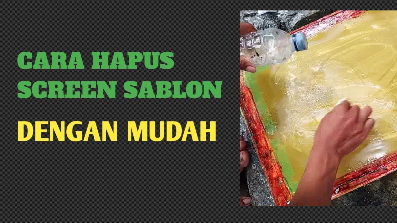 Cara Hapus Screen Sablon