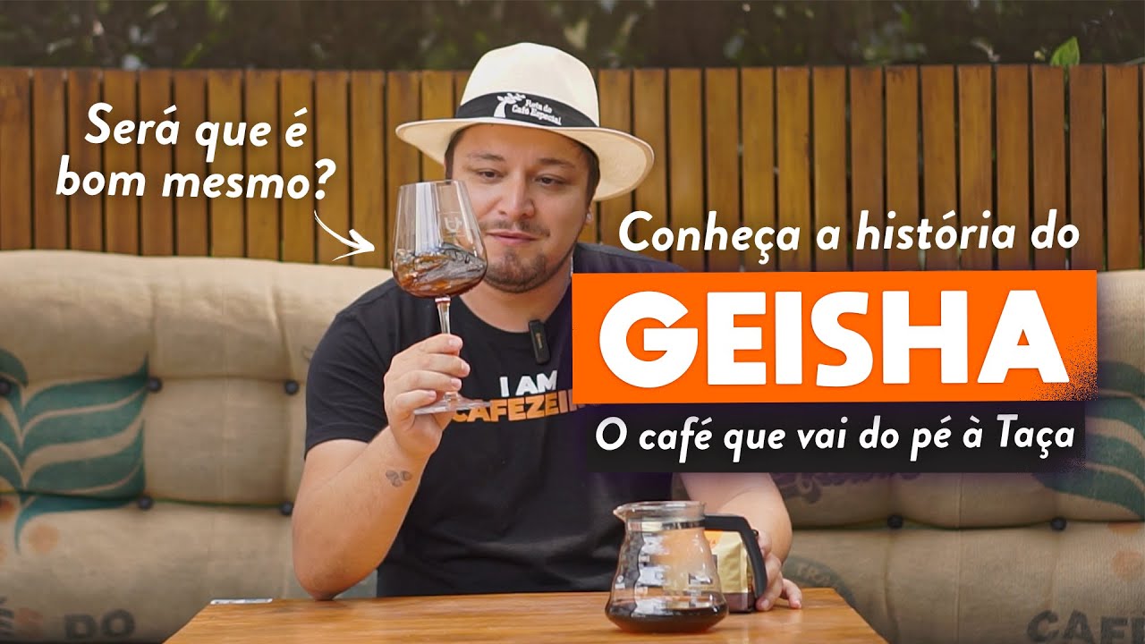 CONHEÇA O CAFÉ GEISHA | Por que é tão famoso e desejado?