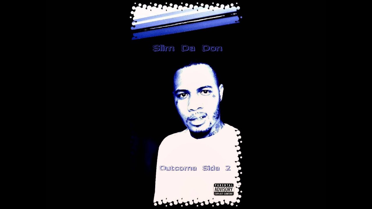 Slim Da Don 10 Kill You Bitches