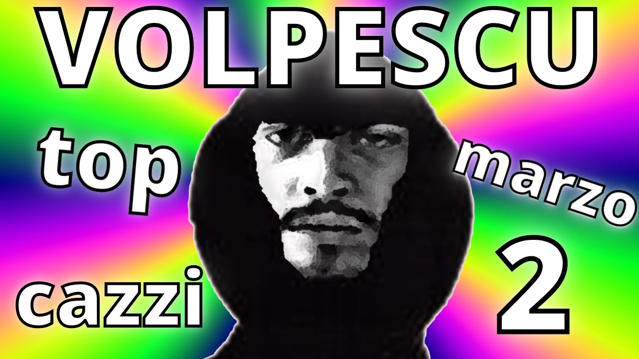 Volpescu: MIO PADRE Best of Marzo - namba 2