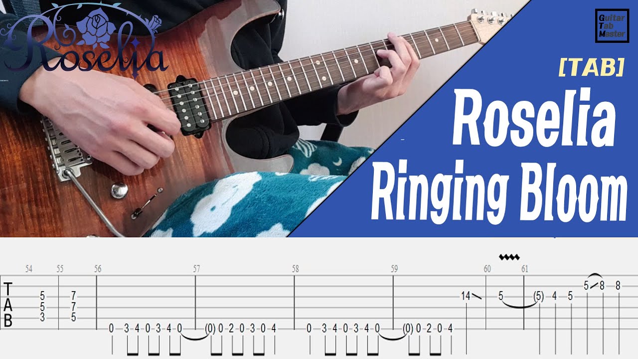 [TAB] Roselia -  Ringing Bloom │Guitar Cover