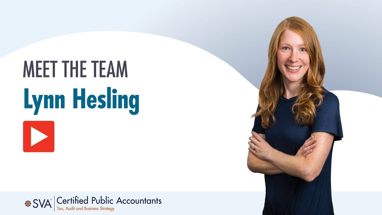 Meet Lynn Heslinga with SVA Certified Public Accountants