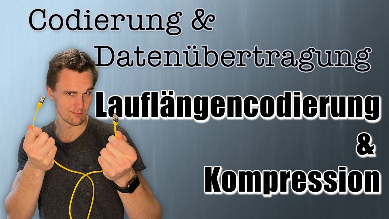 Kompression und Lauflängencodierung - Codierung und Datenübertragung