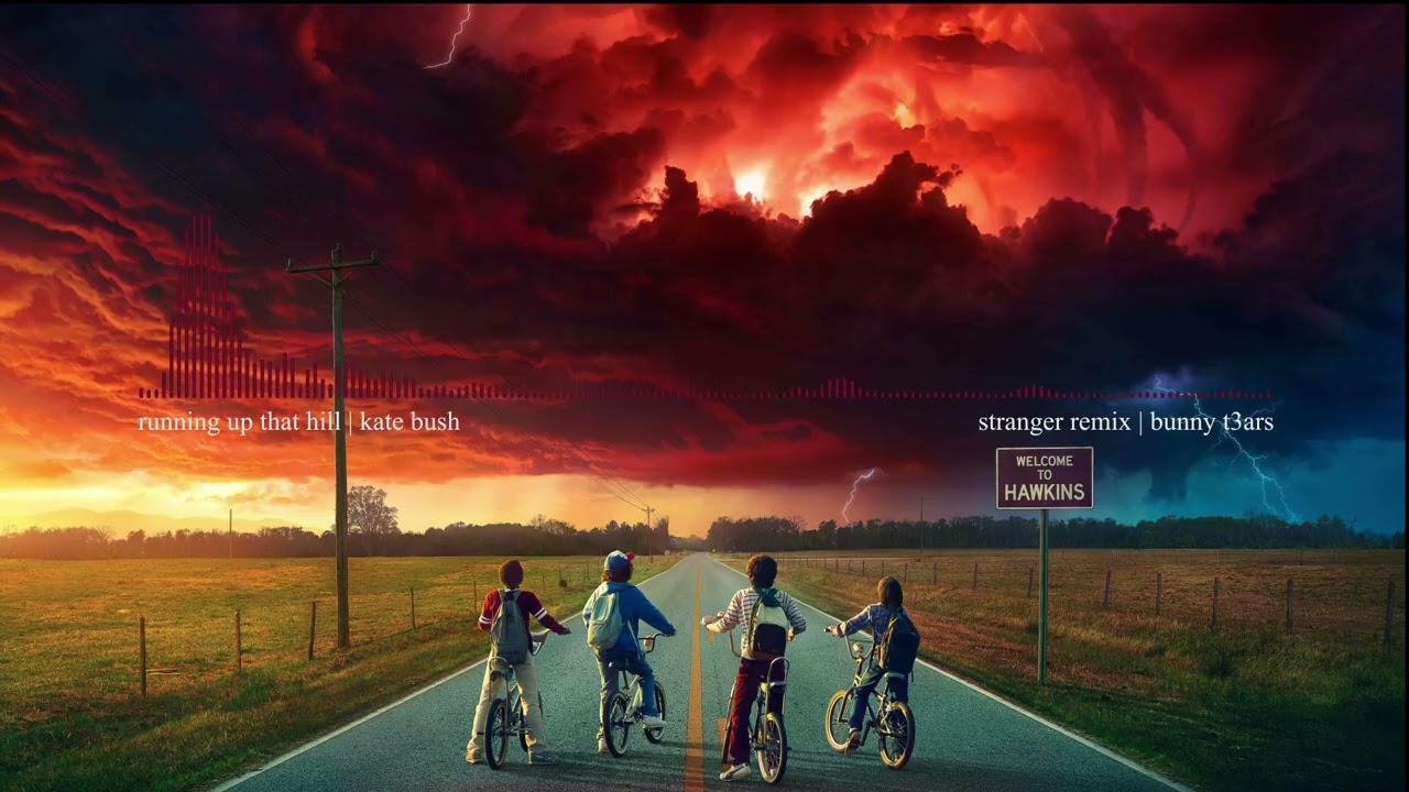 Running Up That Hill by Kate Bush | Stranger Remix
