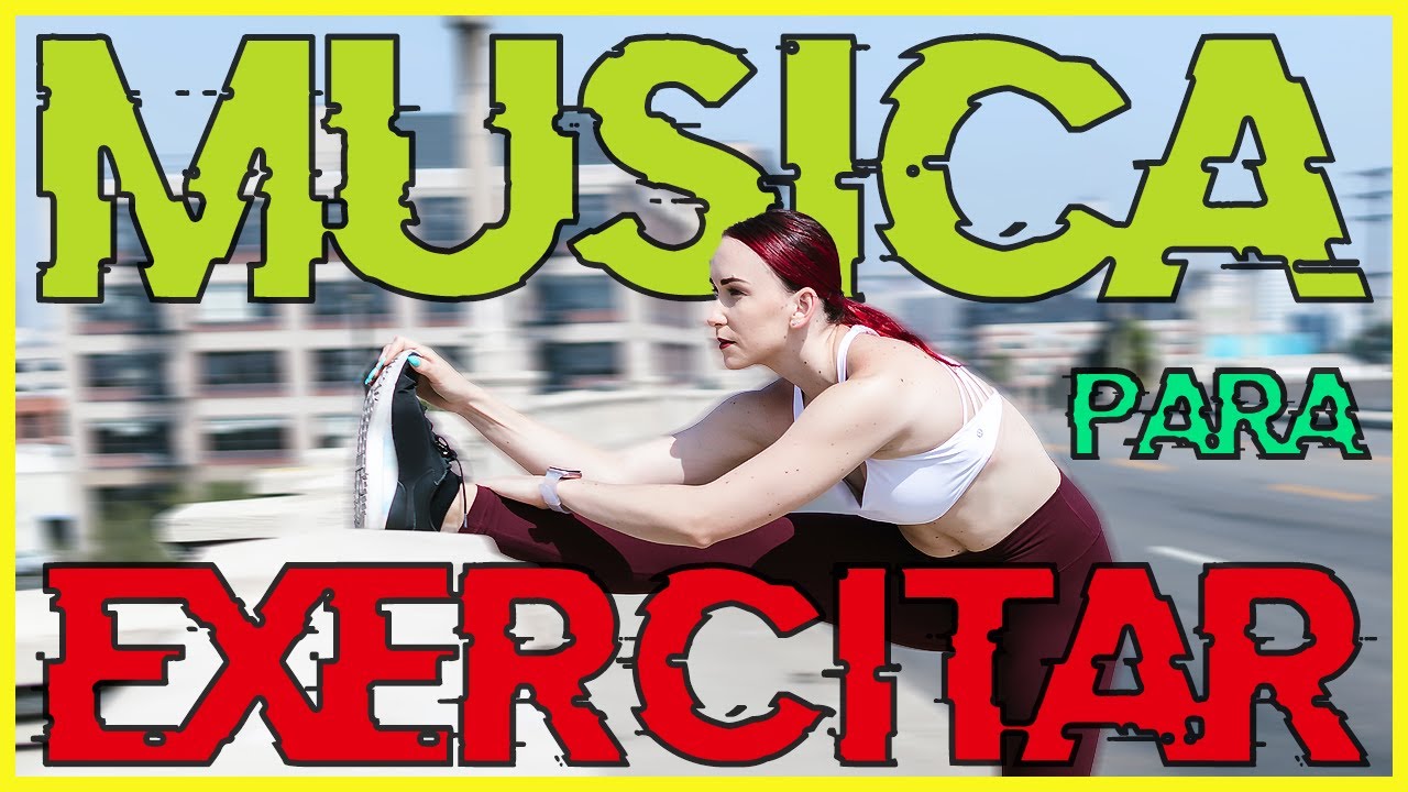 M&uacute;sica Para Exercitar & Malhar🚶🏋️&zwj;♀️💪