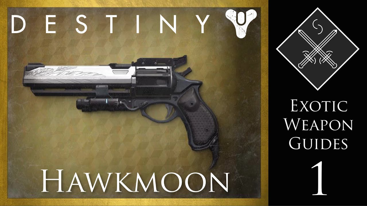 Destiny Exotic Weapon Guides - Hawkmoon Exotic Hand cannon (Playstation Exclusive)