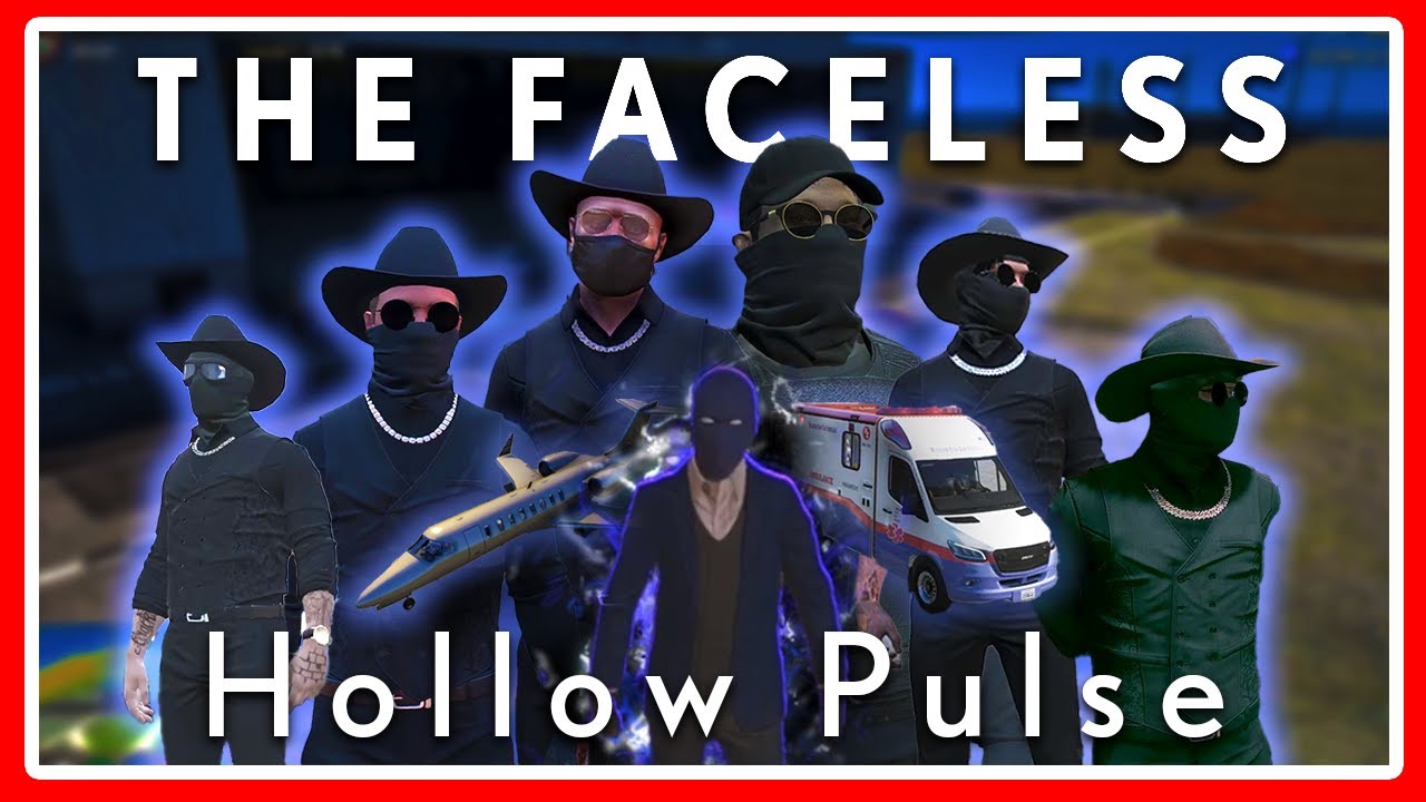 The Faceless - Hollow Pulse | Hades | NoPixel 4.0 GTA RP