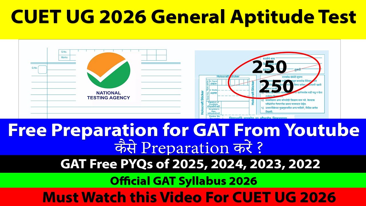 CUET UG 2026 GAT 250/250 | Free Preparation for GAT From Youtube कैसे करें ?| Free GAT PYQ ,Syllabus
