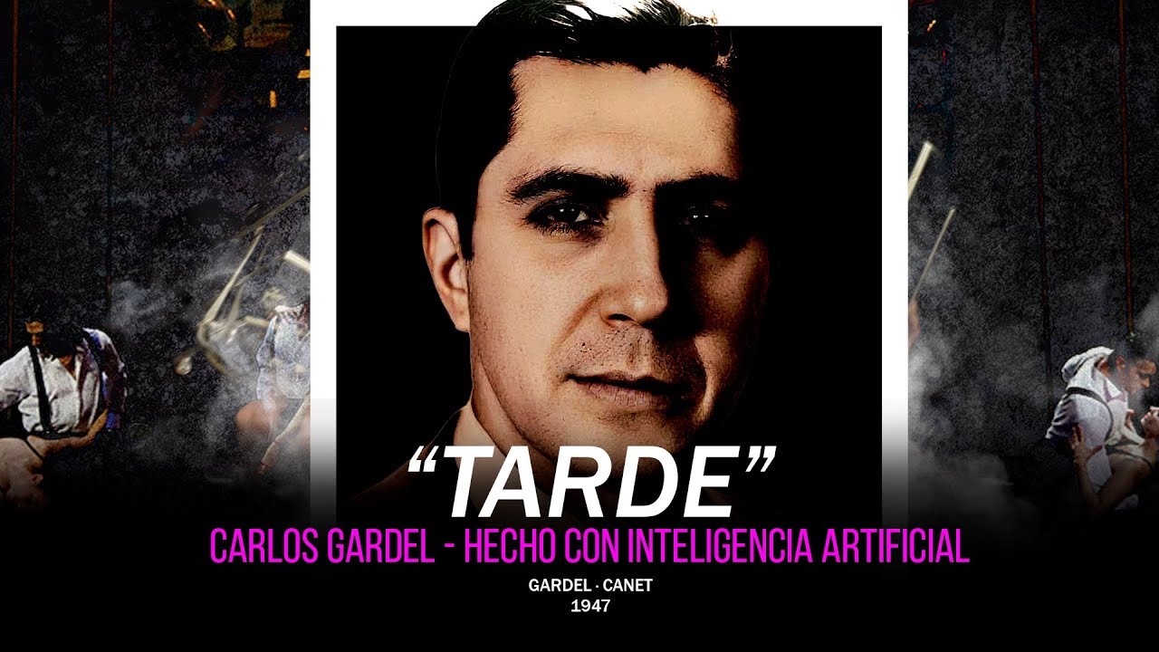 Carlos Gardel | Tarde (IA Cover 2024)