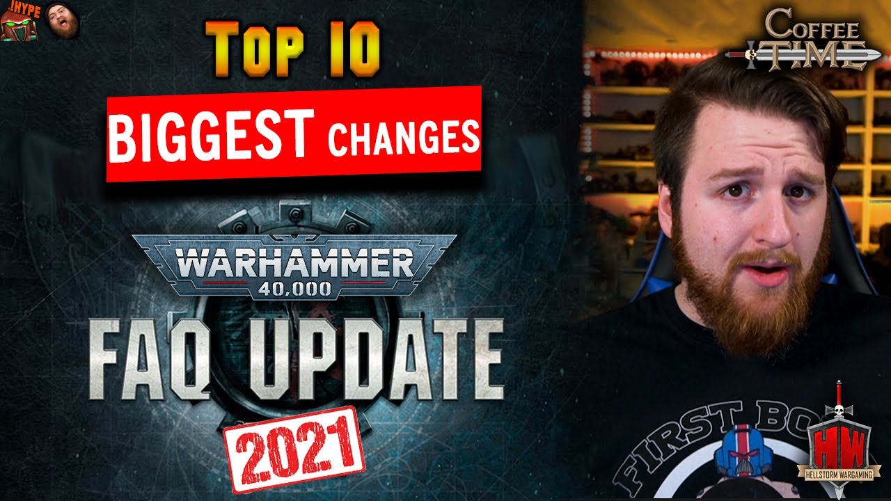 40K FAQ and Errata: Top 10 BIGGEST Changes in 2021 | Coffee Time