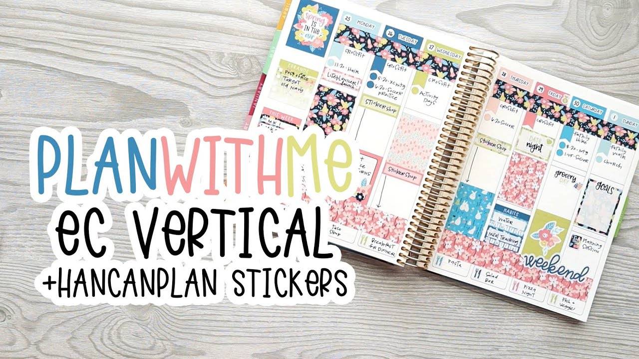 WEEKLY PLAN WITH ME | ERIN CONDREN VERTICAL | HanCanPlan