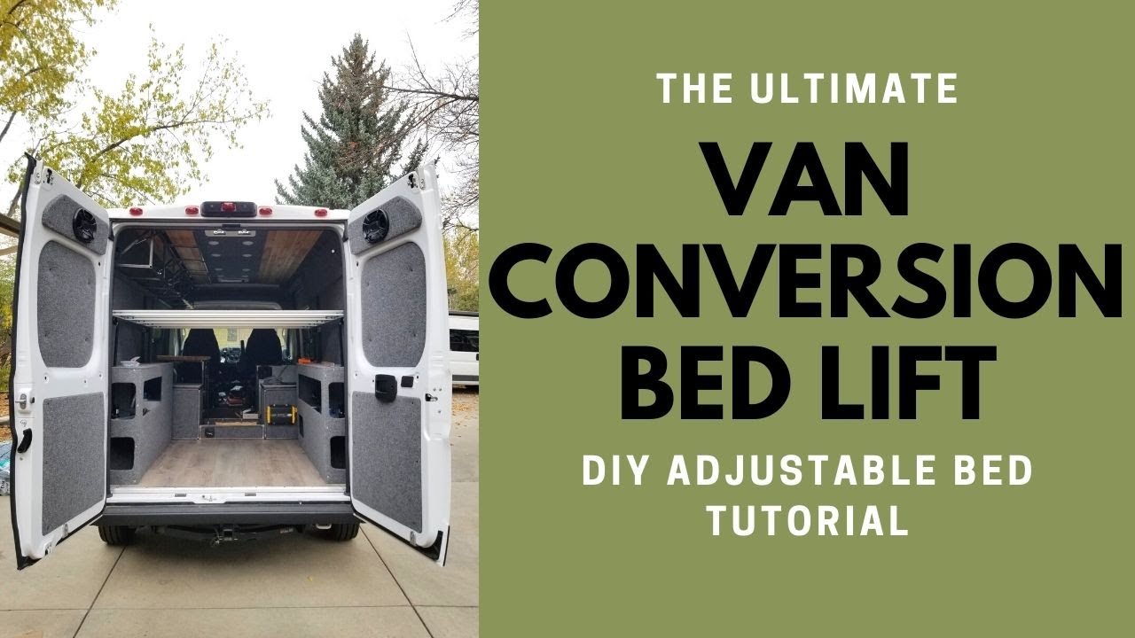 Best Van Conversion Bed Lift: DIY Adjustable Bed for Promaster Van Build & Van Garage