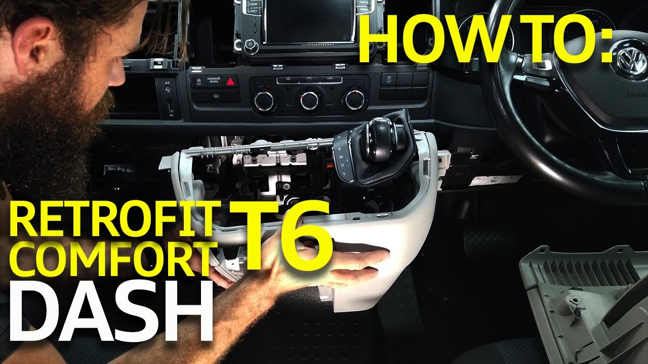 How To Retrofit VW Transporter T6 Comfort Dash