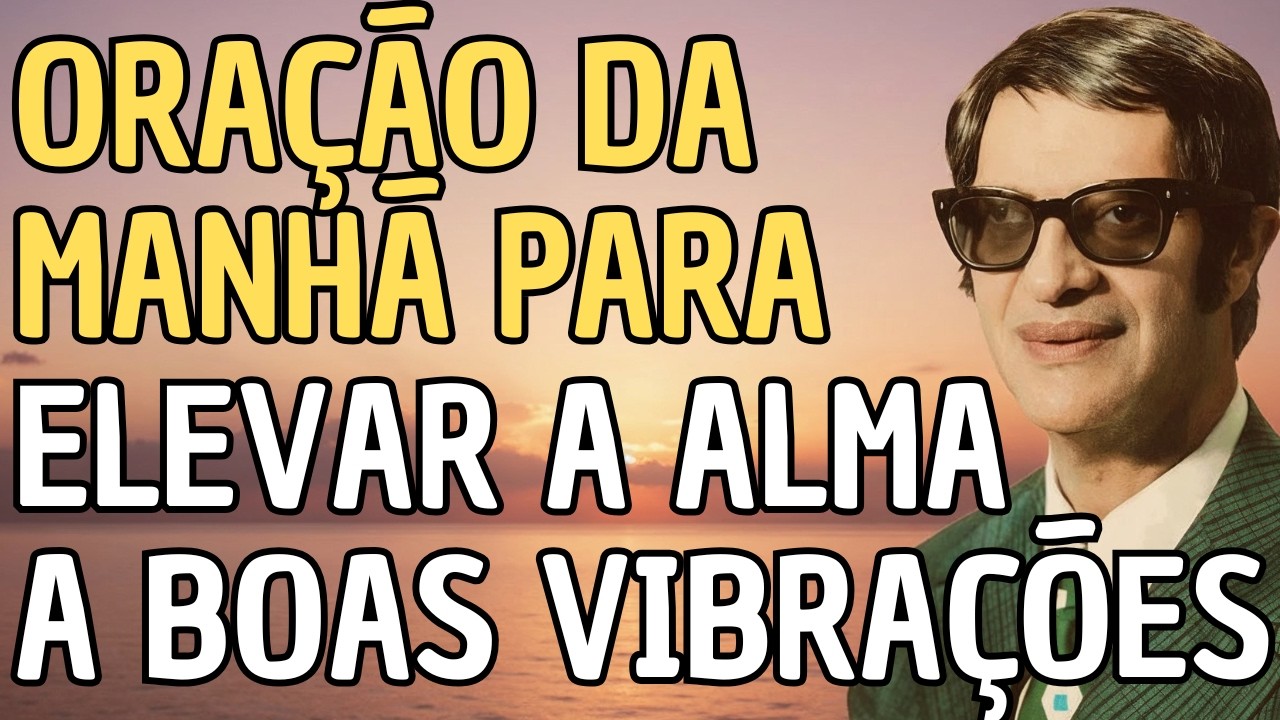 PODEROSA Ora&ccedil;&atilde;o da Manh&atilde; com Chico Xavier Para Elevar Sua Vibra&ccedil;&atilde;o Espiritual