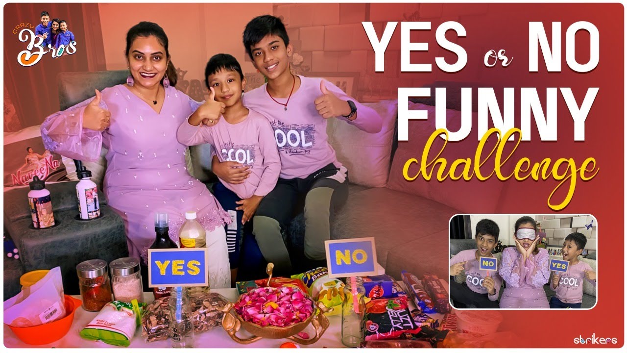 YES OR NO Funny Challenge || Crazy Bros || Strikers