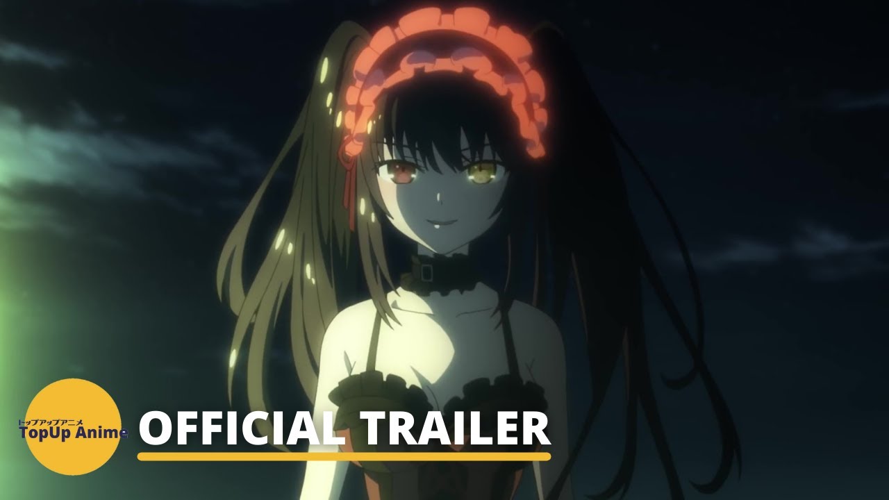 Date A Live Season 4 | Official Trailer | Eng Sub