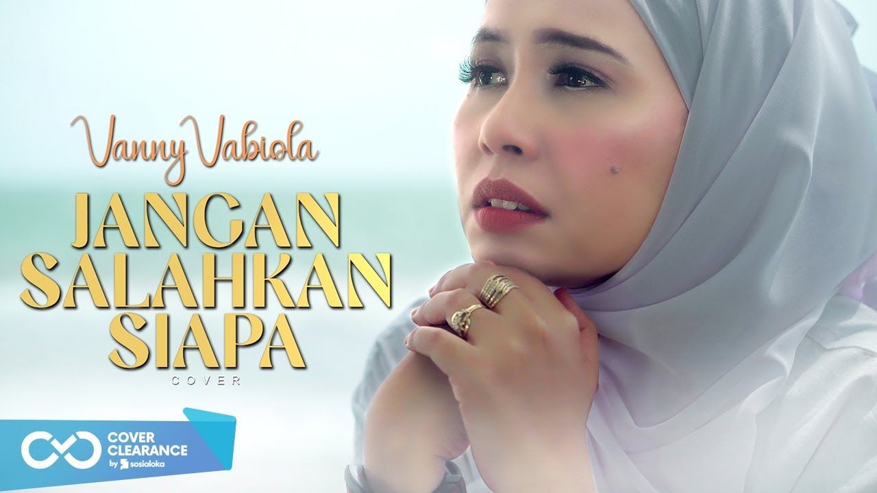 Jangan Salahkan Siapa - Pance Pondaag Cover By Vanny Vabiola