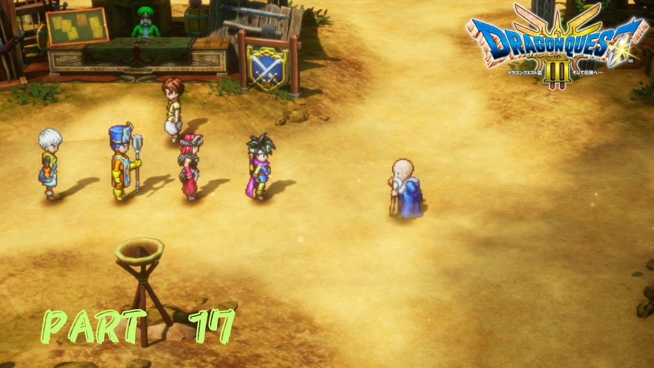 【ドラゴンクエスト3 HD-2D】旅は勇者の宿命！　PART　17