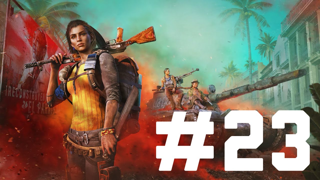 ADMIRAL BENITEZ AANVALLEN OP HAAR EILAND! - Far Cry 6 - Aflevering 23