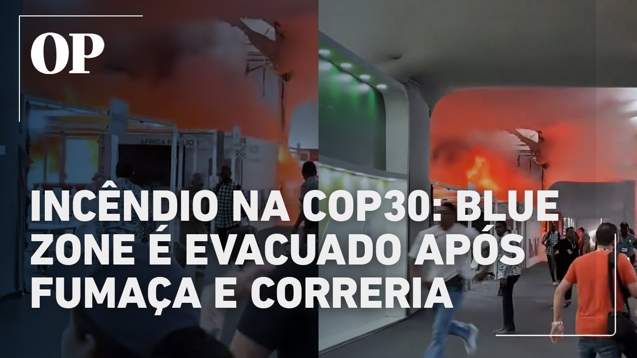Inc&ecirc;ndio na COP30 Blue Zone &eacute; evacuada pelos bombeiros ap&oacute;s fuma&ccedil;a e correria