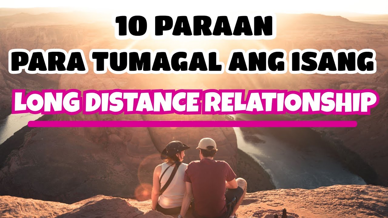 Paano Mapanatiling Matatag Ang Inyong Relasyon Kapag LDR | Ritz Inspire