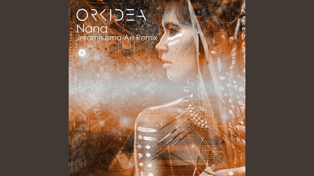 Nana (Jerome Isma-Ae Remix)