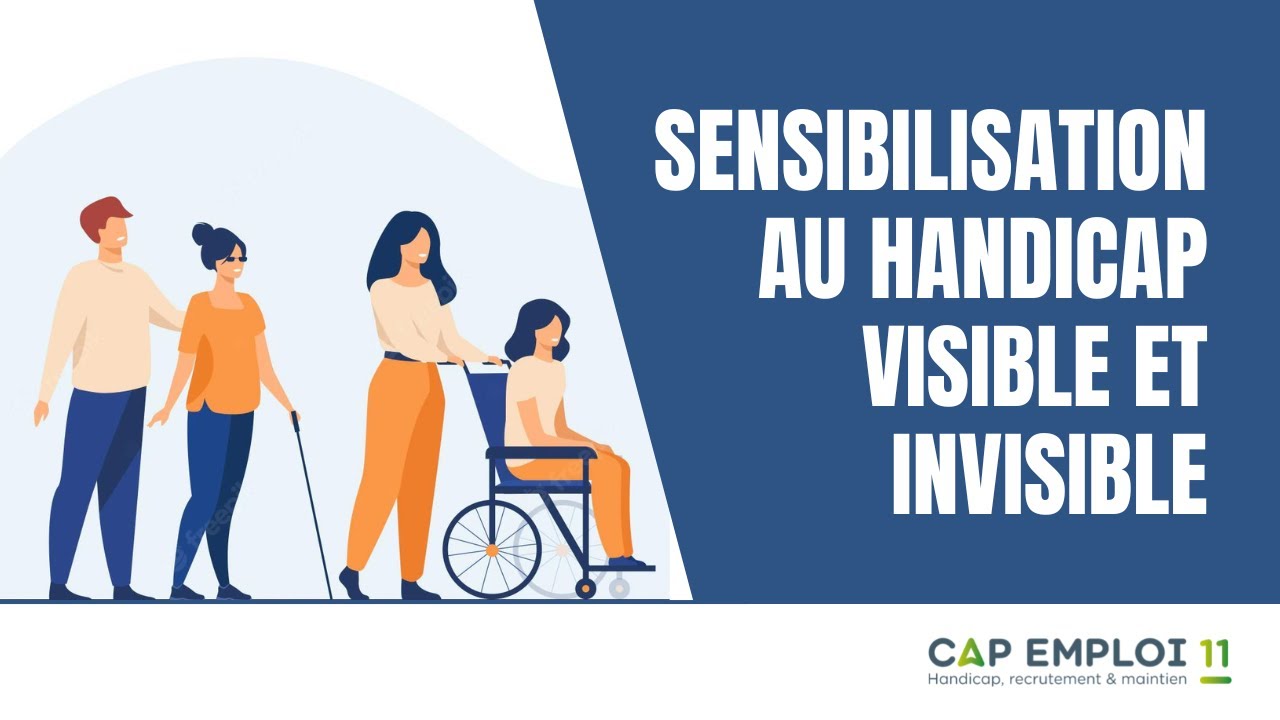 🎬 Sensibilisation au handicap visible et invisible