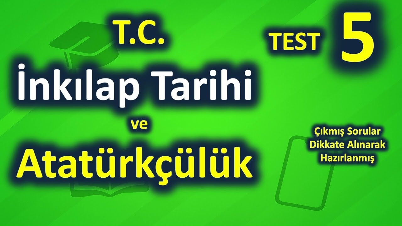 T.C. İnkılap Tarihi ve Atatürkçülük Test 5 | #kpss #ags #şubemüdürlüğü #ekys #müfettişlik