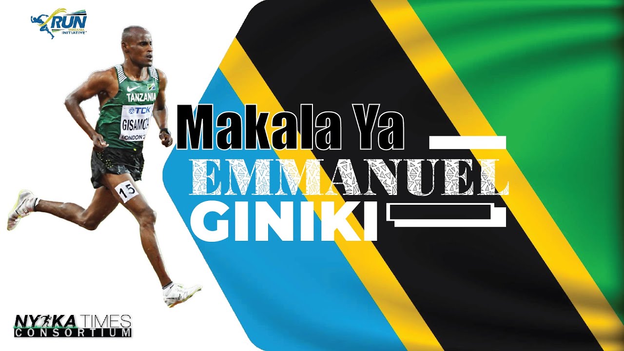 MAKALA YA EMMANUEL GINIKI || MFAHAMU MWANARIADHA ALIYE TOKEA KATIKA FAMILIA YA WANA RIADHA.