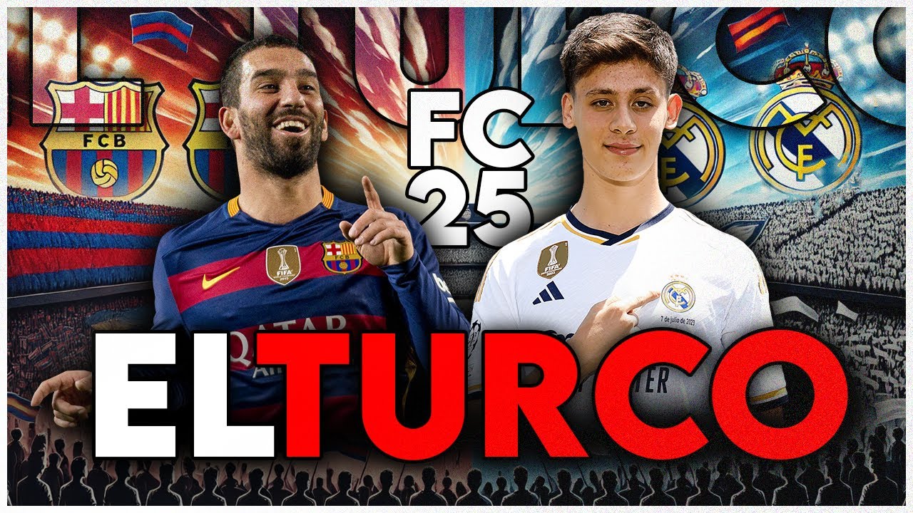 EL CLASİCO TURCO FC 25 DOSTLUK MAÇI | REAL MADRİD VS BARCELONA TÜRKÇE