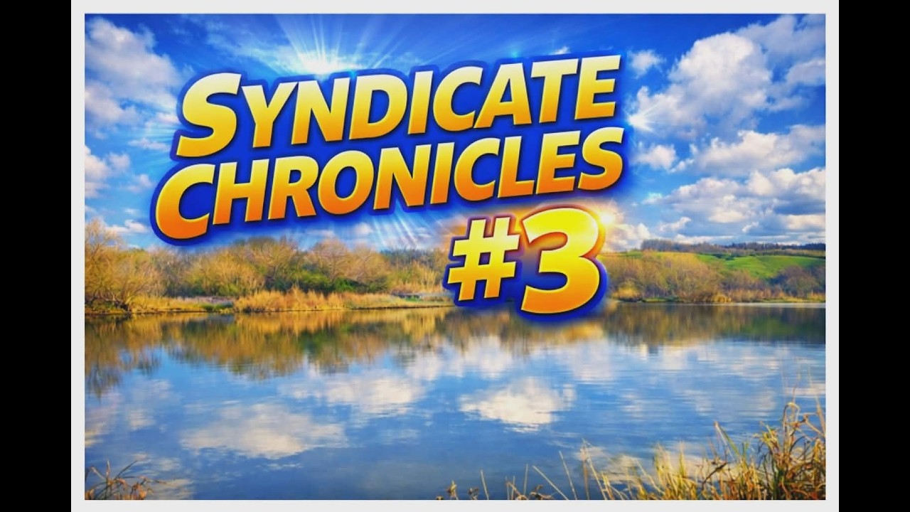 SYNDICATE CHRONICLES #3
