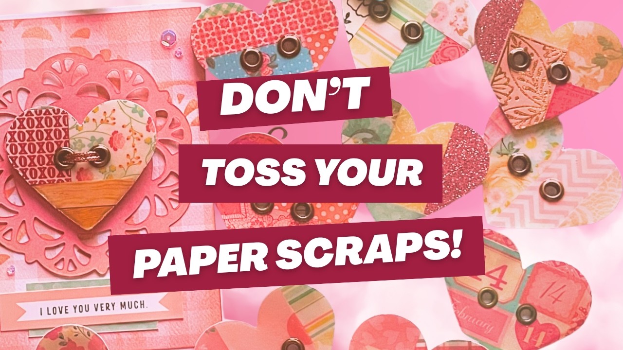 Scrap Paper Patchwork Heart Buttons | Easy Valentine Craft
