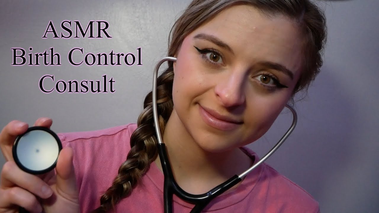 ASMR~ Birth Control Consult