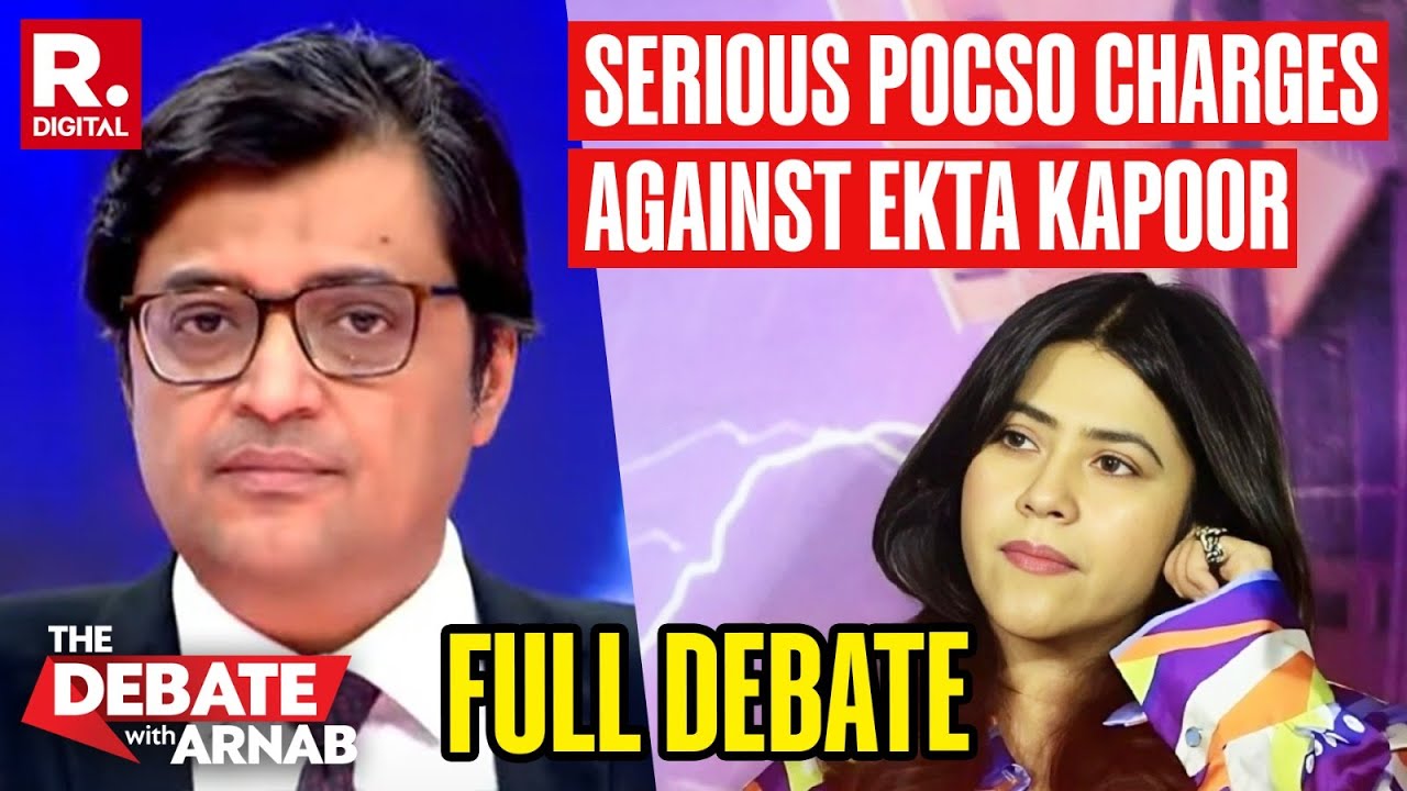 Debate With Arnab: Can 'Creative Liberty' Defence Save Ekta Kapoor of POCSO Charges?